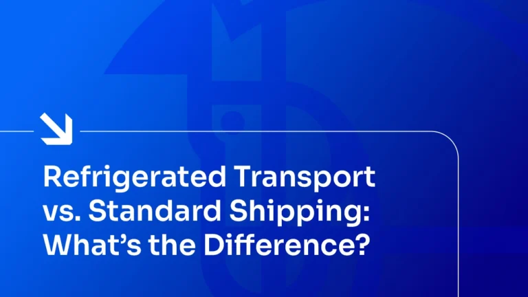 Refrigerated Transport vs. Standard Shipping: What’s the Difference?