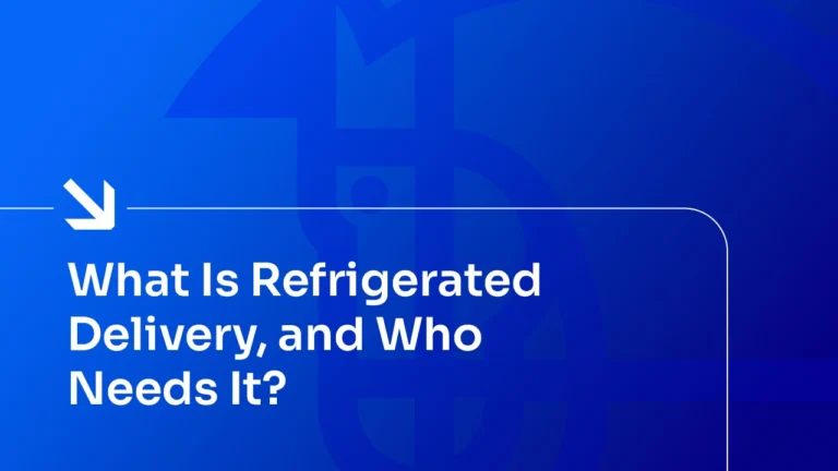 What Is Refrigerated Delivery, and Who Needs It?